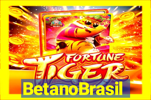 BetanoBrasil