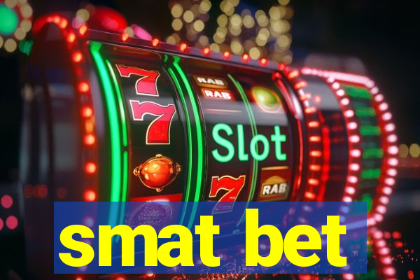 smat bet