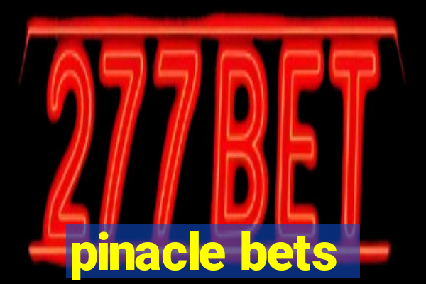 pinacle bets