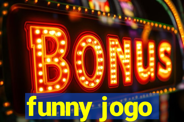 funny jogo