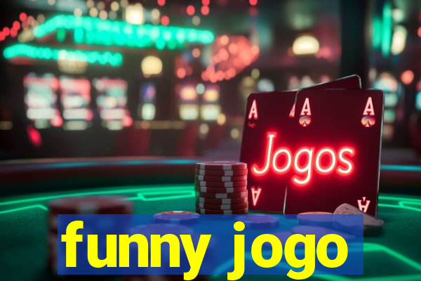 funny jogo