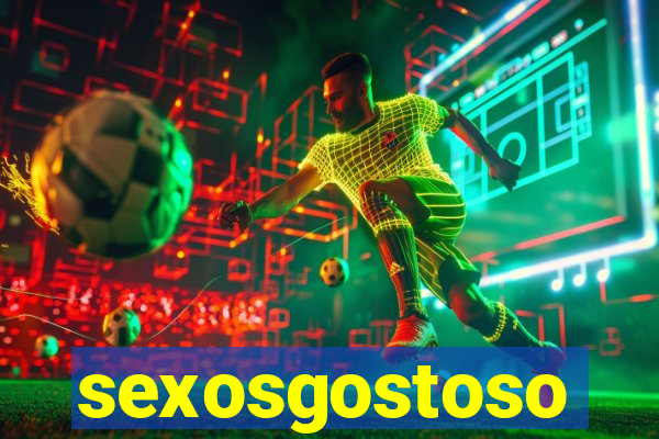 sexosgostoso