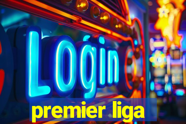 premier liga