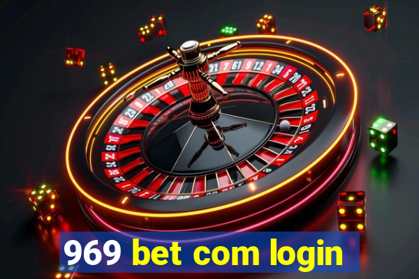 969 bet com login