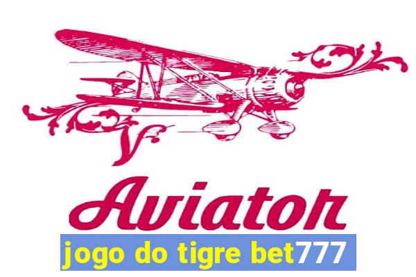 jogo do tigre bet777