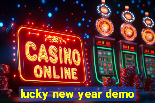 lucky new year demo