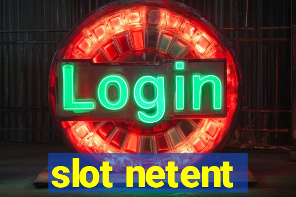 slot netent