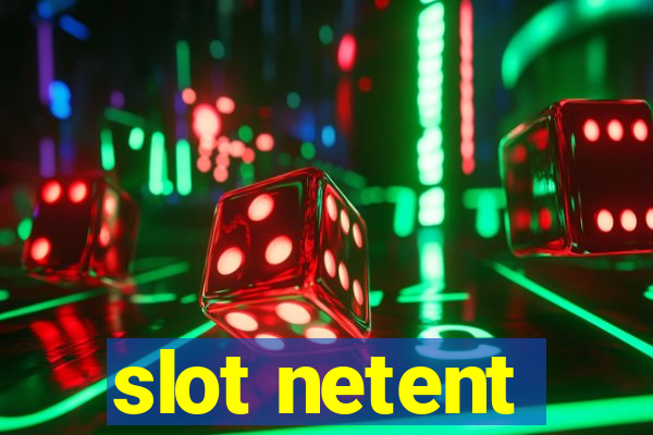 slot netent