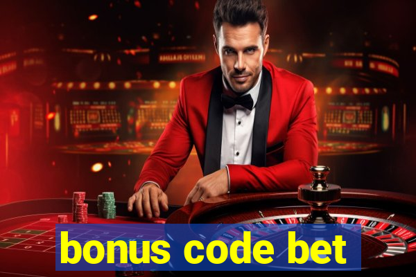 bonus code bet