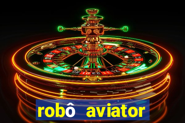 robô aviator grátis whatsapp