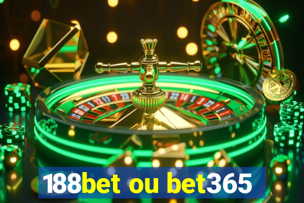 188bet ou bet365