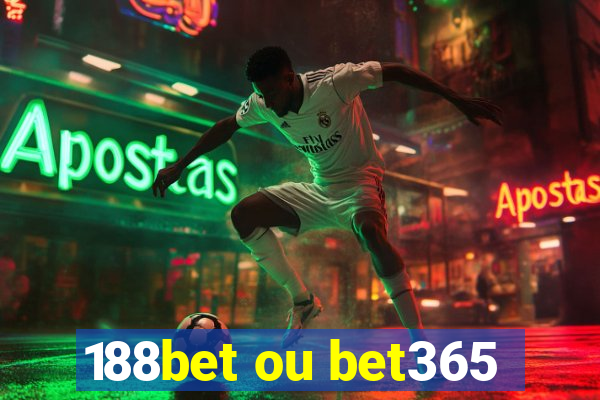 188bet ou bet365