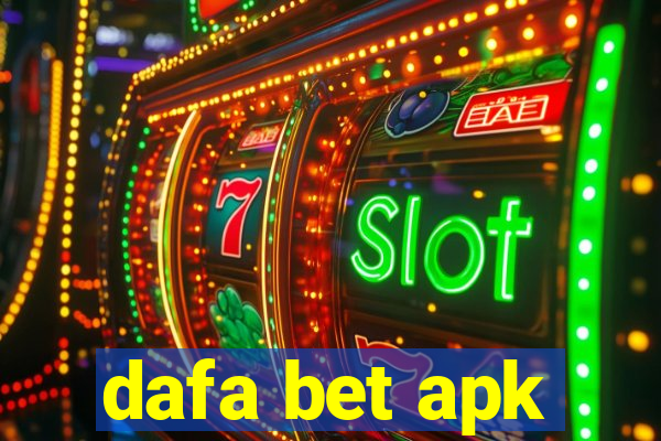 dafa bet apk