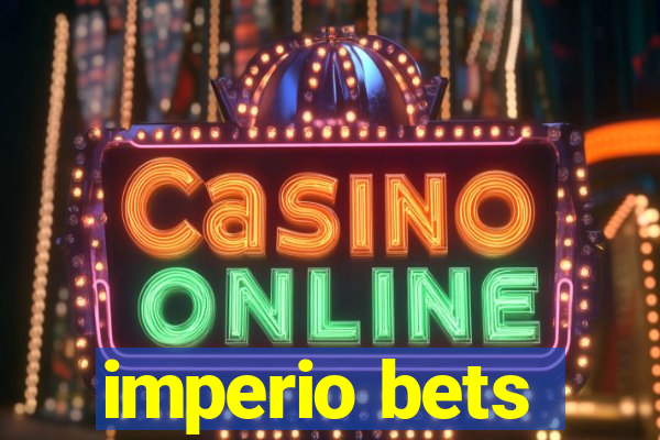 imperio bets