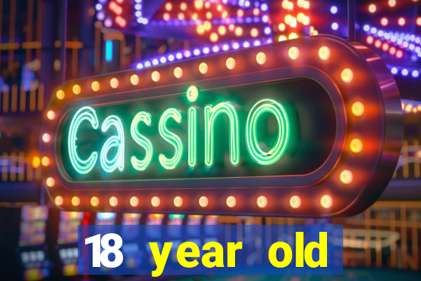 18 year old casinos in nevada