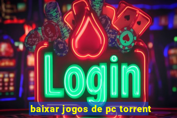 baixar jogos de pc torrent