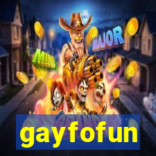 gayfofun