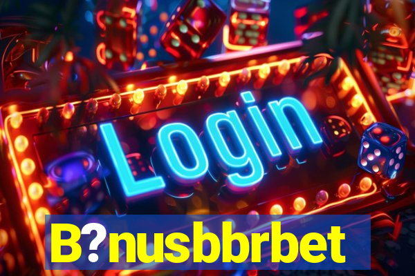 B?nusbbrbet