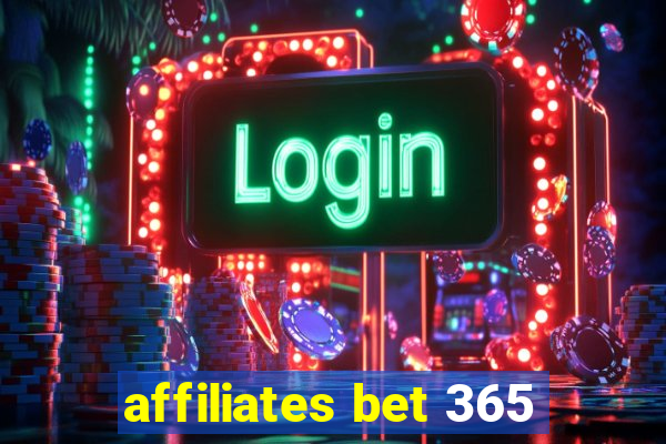 affiliates bet 365