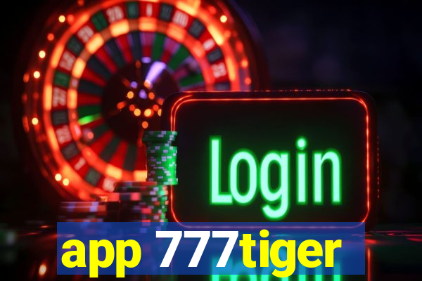 app 777tiger