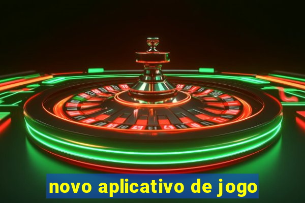 novo aplicativo de jogo