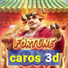 caros 3d