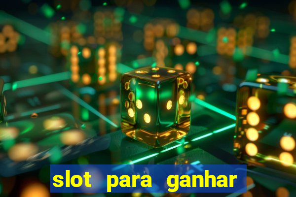 slot para ganhar dinheiro no pix