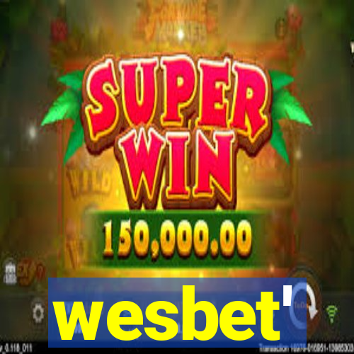 wesbet'