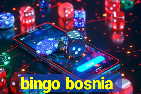 bingo bosnia