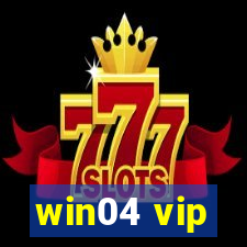 win04 vip