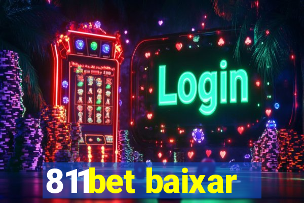 811bet baixar