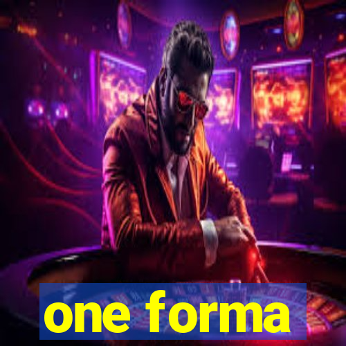 one forma