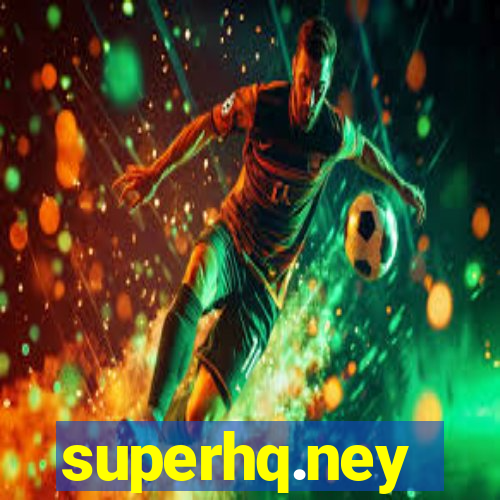 superhq.ney