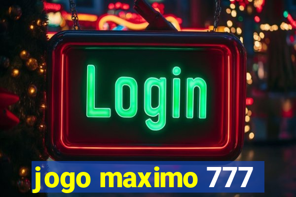 jogo maximo 777