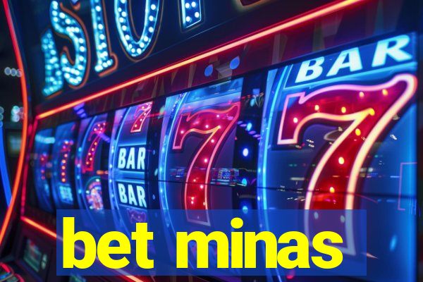 bet minas