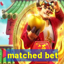 matched bet