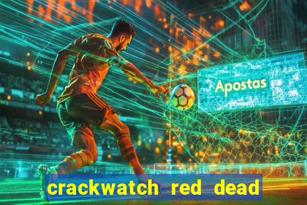 crackwatch red dead redemption 2