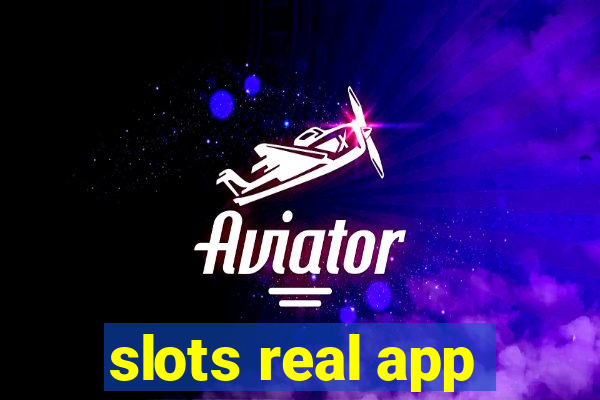 slots real app