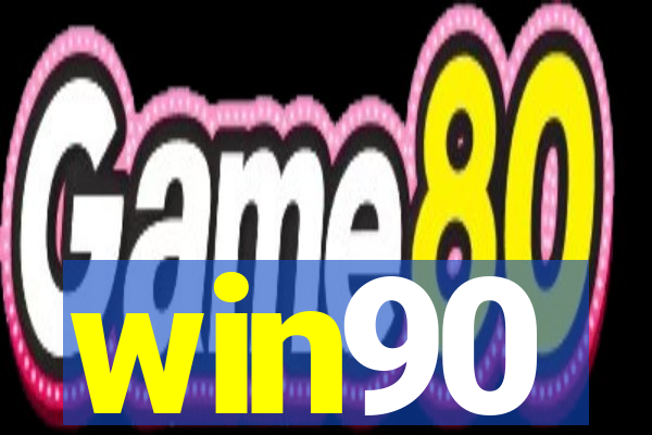 win90