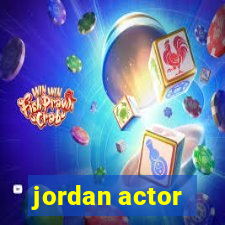 jordan actor