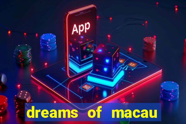 dreams of macau slot png