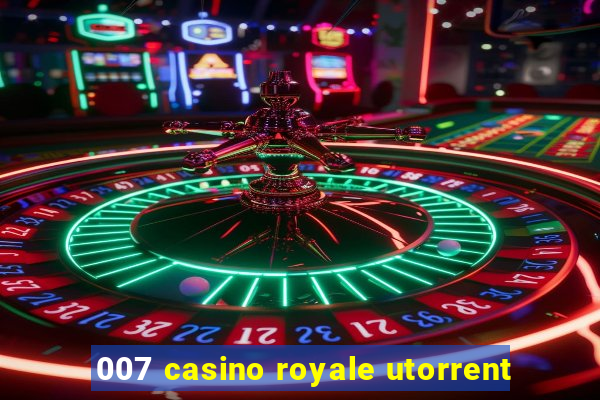 007 casino royale utorrent