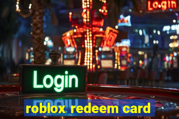 roblox redeem card