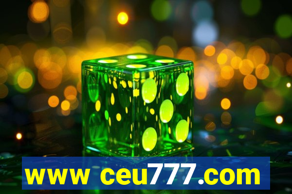 www ceu777.com