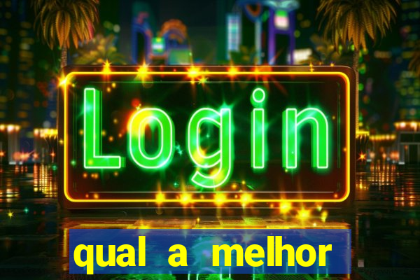 qual a melhor plataforma para ganhar no fortune tiger