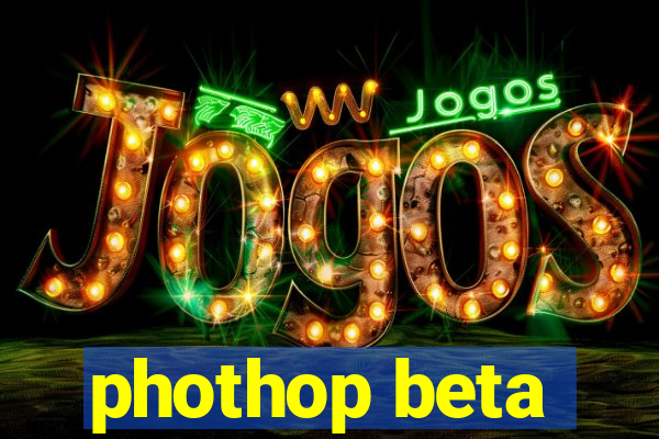 phothop beta