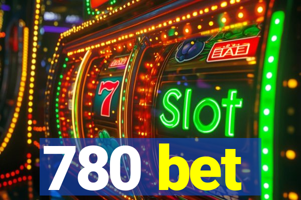 780 bet