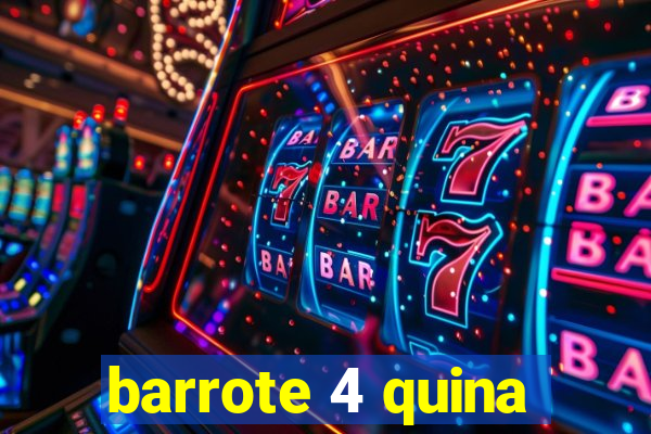 barrote 4 quina