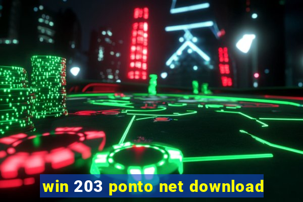 win 203 ponto net download