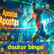 doutor bingo